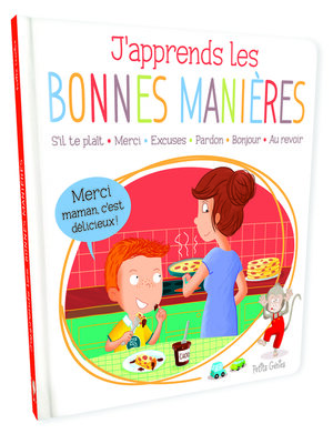 cover image of J'apprends les bonnes manières
